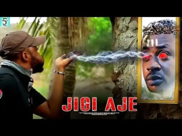 Jigi Aje (2019)